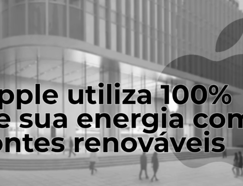 A Apple agora atua com 100% de energia de fontes renováveis no mundo todo